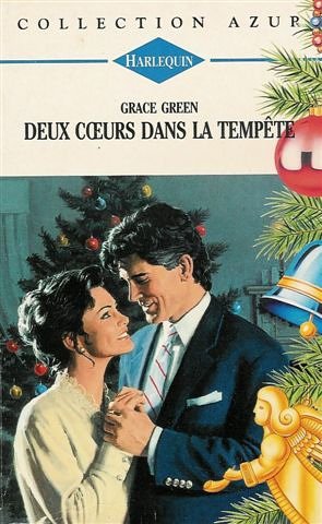 Deux cœurs dans la tempête : Collection : Harlequin collection azur n° 1686 Books