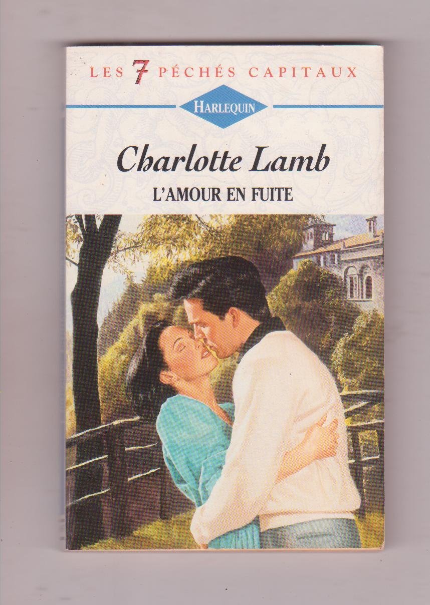 L'amour en fuite (Les 7 péchés capitaux.) book