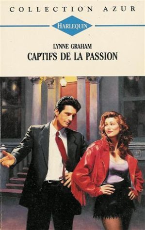 Captifs de la passion : Collection : Harlequin azur n° 1688 Books