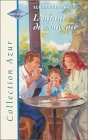 L'enfant du souvenir : Collection : Harlequin azur n° 1359 book