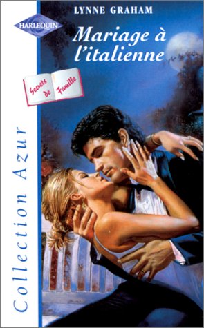Mariage à l'italienne (Collection Azur) Books