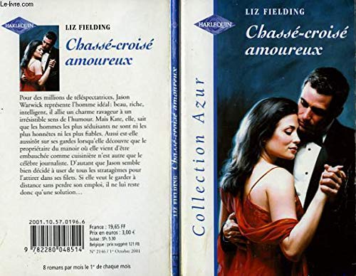 Chassé croisé amoureux : Collection Harlequin azur n°2146 Books