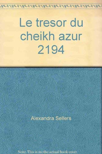 Le tresor du cheikh azur 2194 (Sentimental) Books