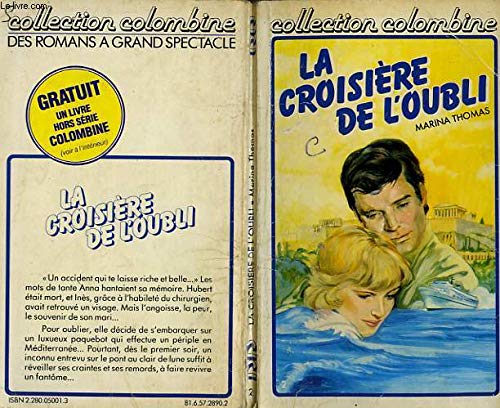 La Croisière de l'oubli (Collection Colombine) book