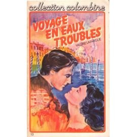 Voyage en eaux troubles (Collection Colombine) book
