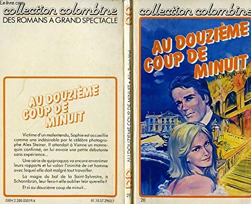 Au douzième coup de minuit (Collection Colombine) book