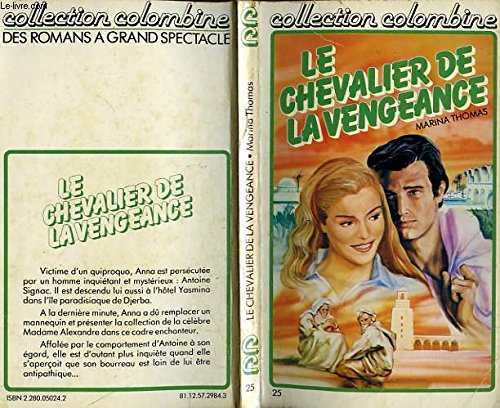 Le Chevalier de la vengeance (Collection Colombine) book