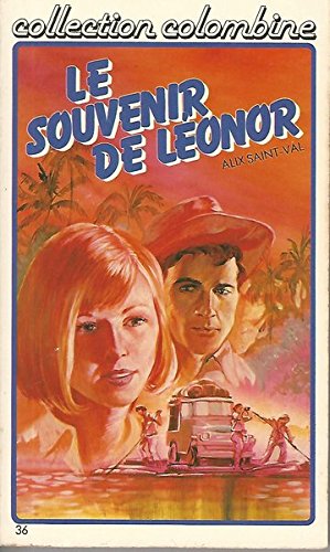Le Souvenir de Léonor (Collection Colombine) book