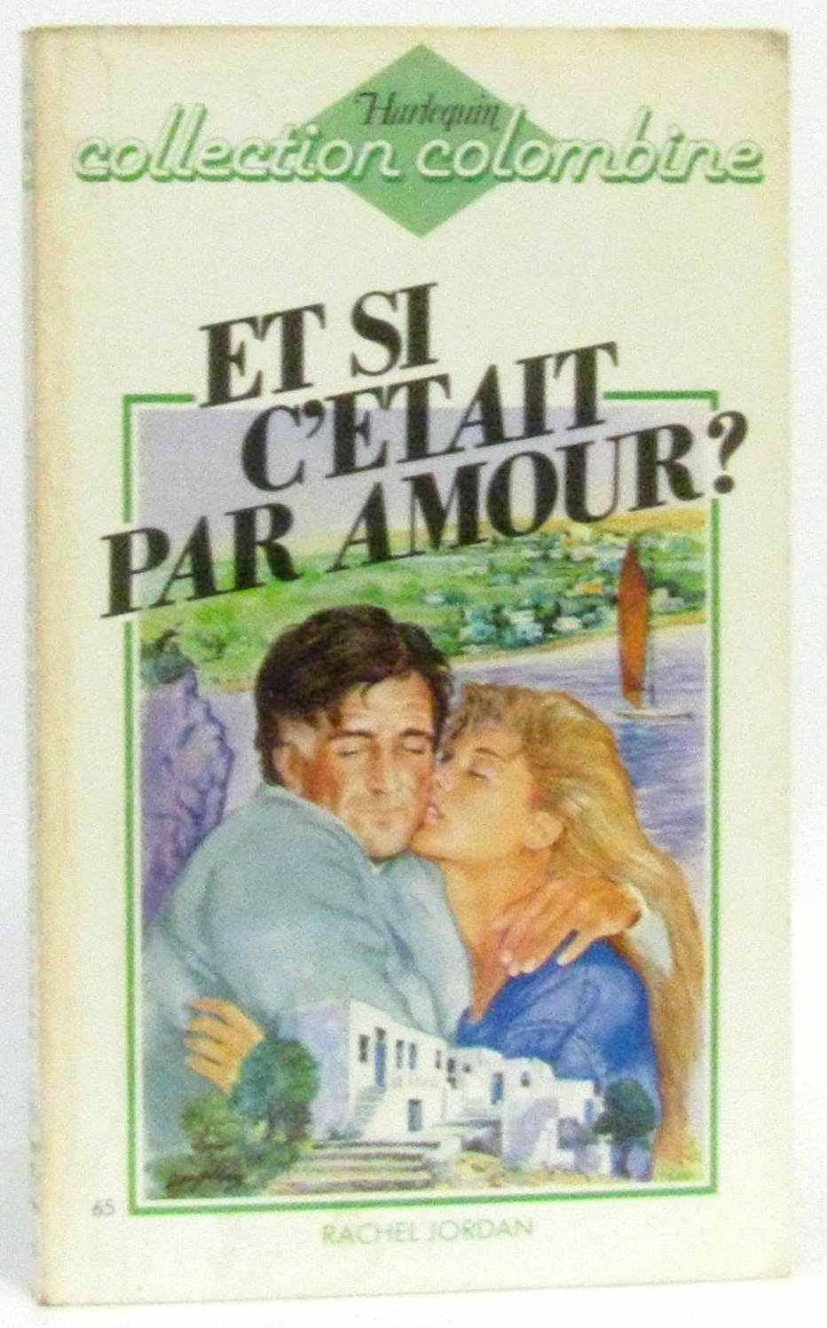 Et si c'était par amour ? (Collection Colombine) book