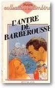 L'Antre de Barberousse (Collection Colombine) Books