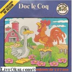 Doc le coq (La Ballade des animaux) von Crump, Fred Book Books