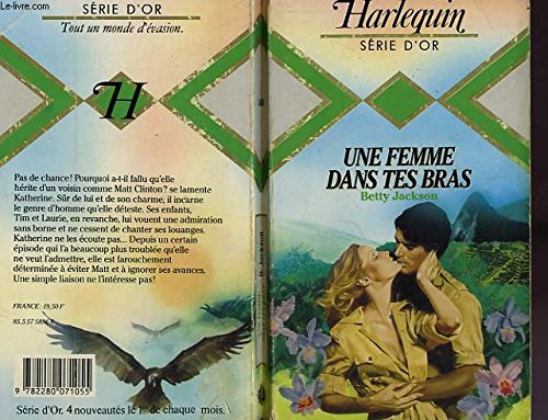 UNE FEMME DANS TES BRAS - HANDLE WITH CARE Books