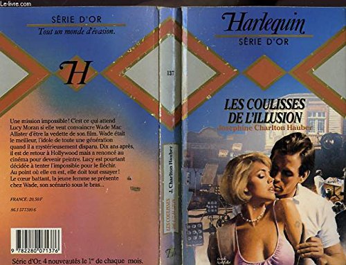 Les Coulisses de l'illusion (Harlequin) book