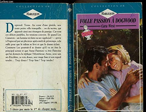 Folle passion a dogwood - lone star drifter book