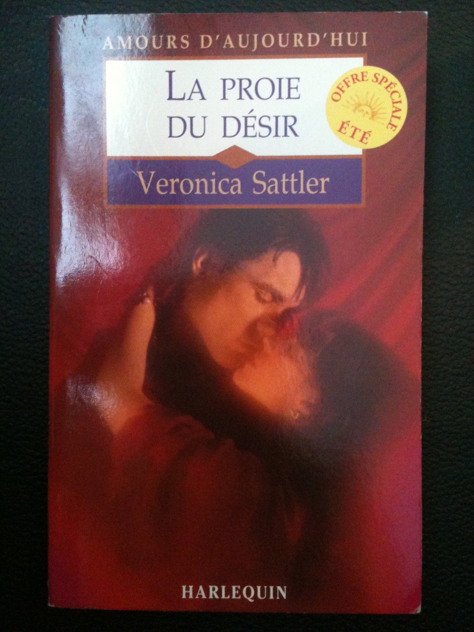La proie du désir (Amours d'aujourd'hui) book