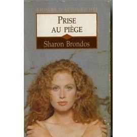 Prise au piège (Amours d'aujourd'hui) Books
