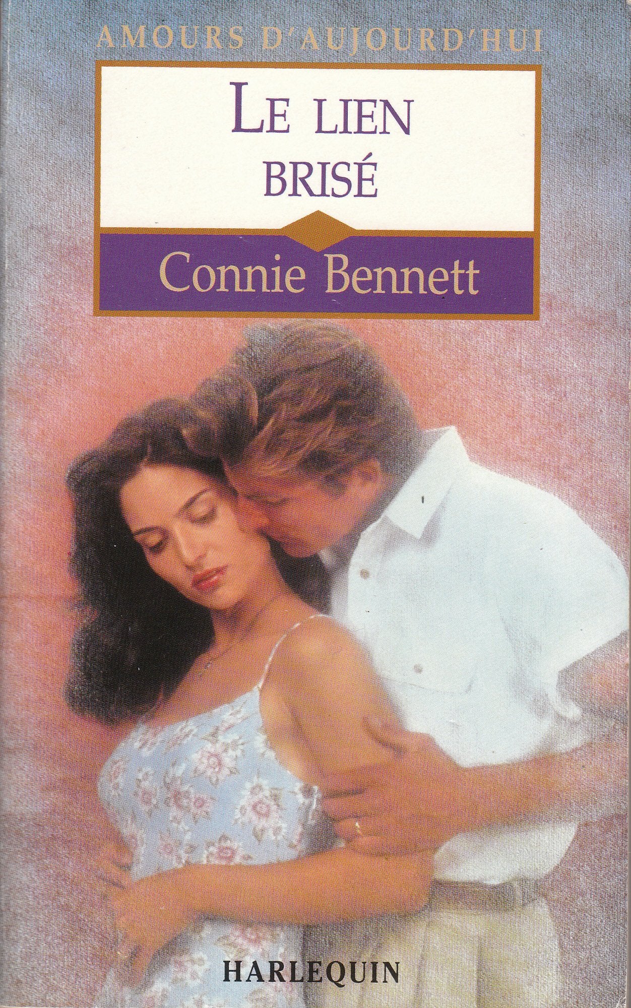Le lien brisé (Amours d'aujourd'hui) book