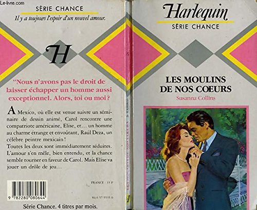 Les Moulins de nos coeurs (Harlequin) book