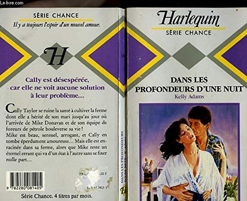 DANS LES PROFONDEURS D'UNE NUIT - WILDCATTER'S KISS Books