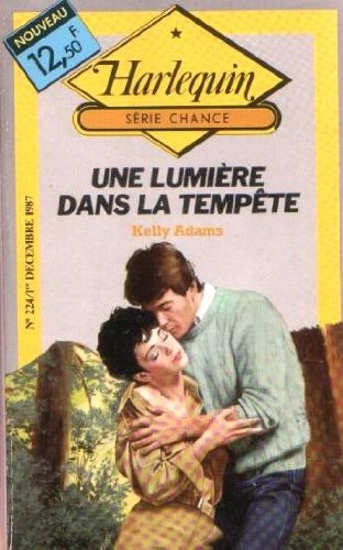 Une Lumière dans la tempête (Harlequin) book