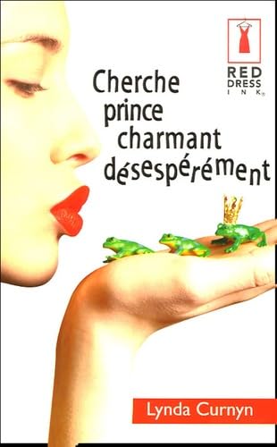 Cherche prince charmant désespérément Eroticism