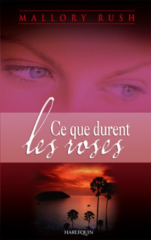 Ce que durent les roses book