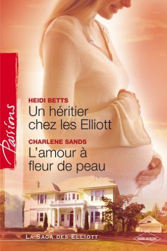 Heritier Chez Elliott - Amour a Fleur de Peau Books