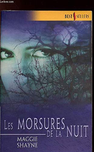 Les morsures de la nuit best sel.202 (Sentimental) Books