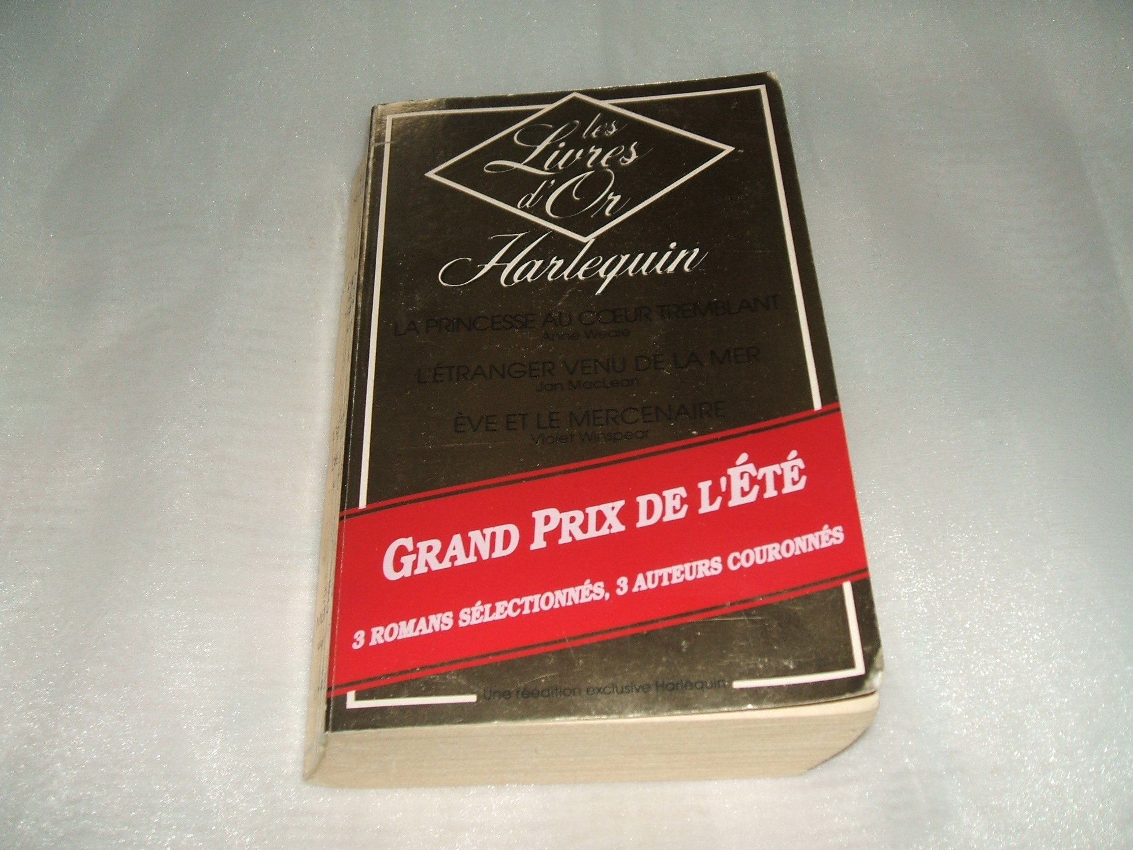 La Princesse au coeur tremblant (Les Livres d'or Harlequin) Books