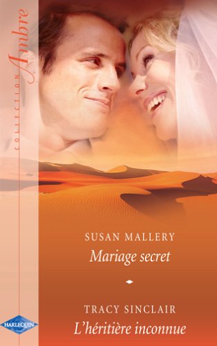 Mariage Secret - l'Heritiere Inconnue Ambre 35 Books
