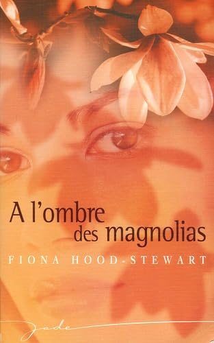 A l'ombre des magnolias Books