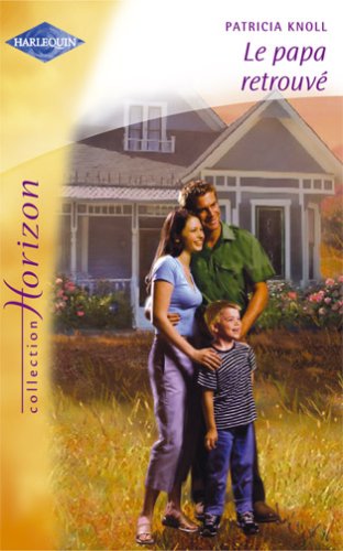Le papa retrouvé (Collection Horizon) book