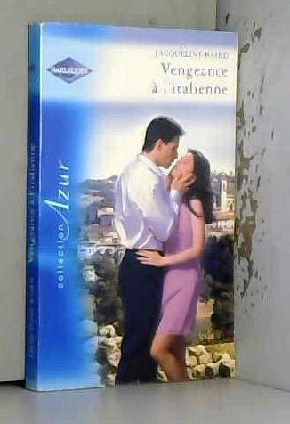 VENGEANCE A L'ITALIENNE book