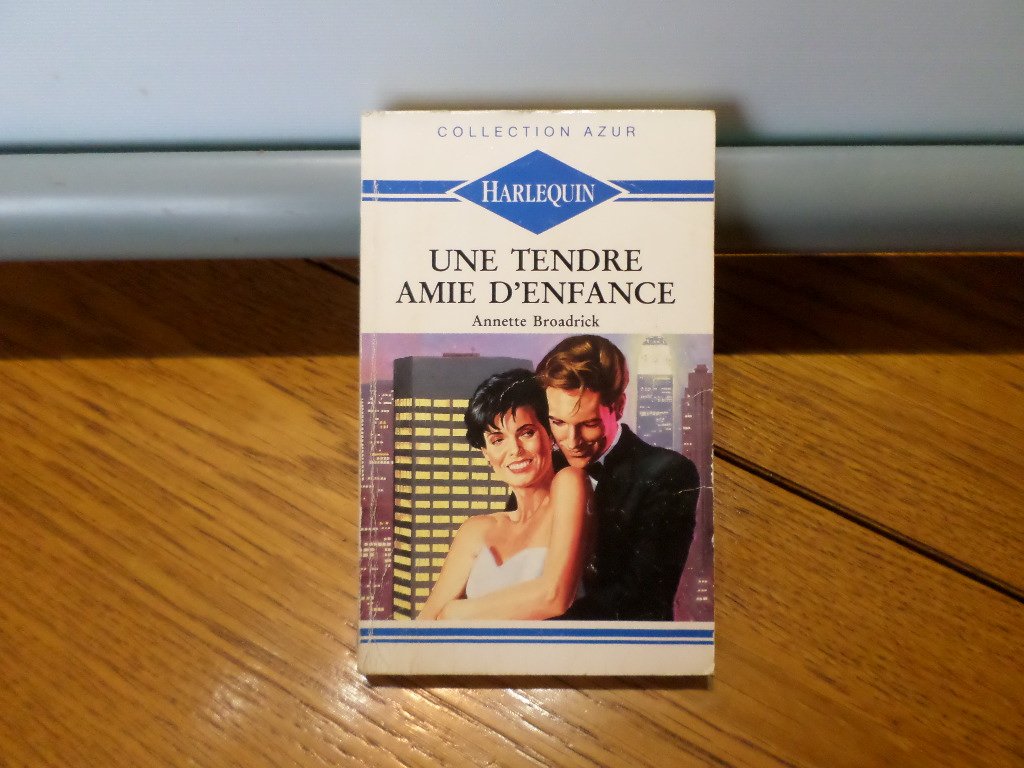 Une tendre amie d'enfance : Collection : Harlequin azur n° 98 Books