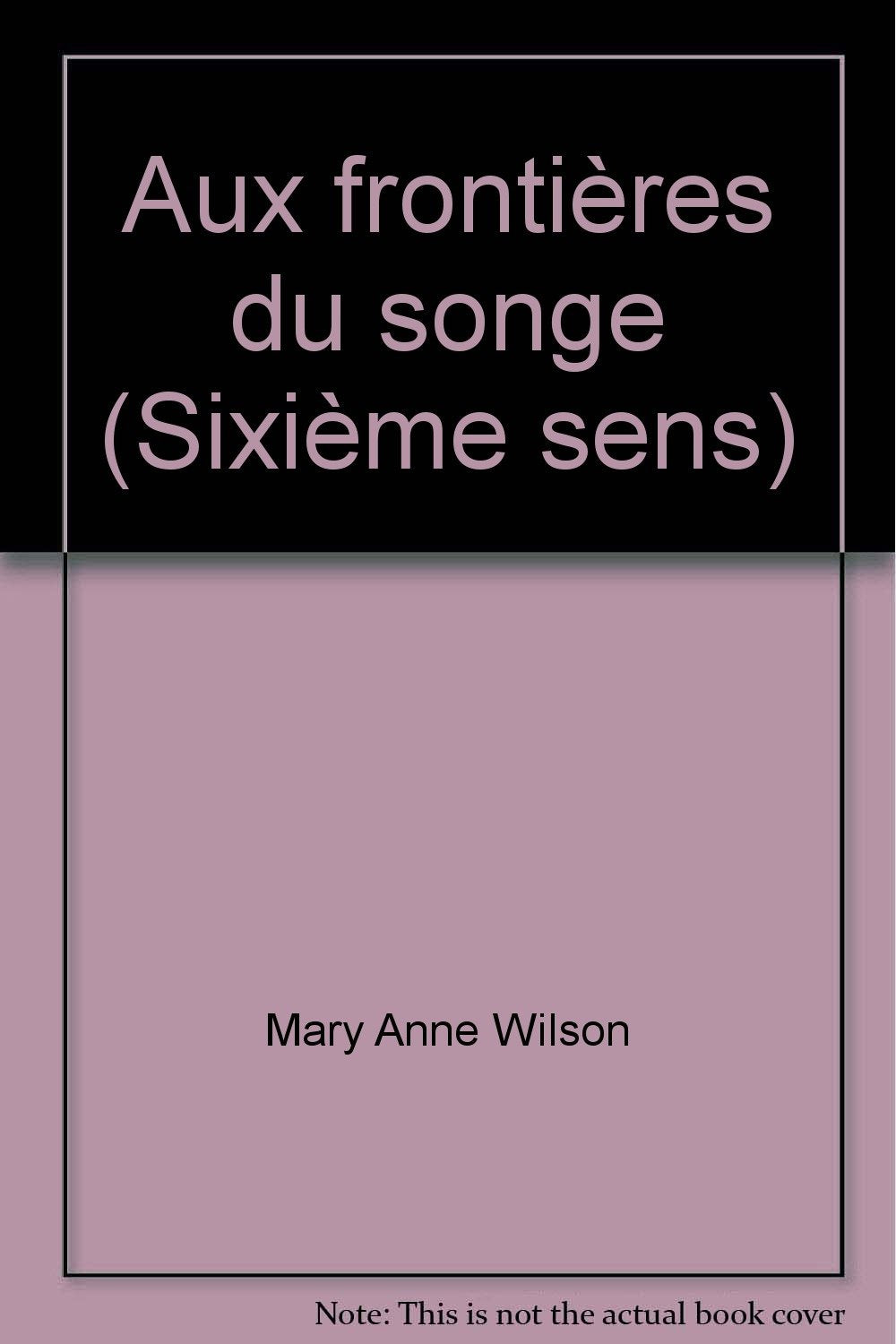 Aux frontières du songe (Sixième sens) book