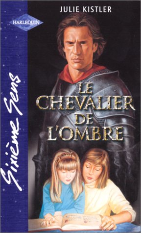 LE CHEVALIER DE L'OMBRE book
