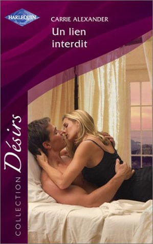 Un lien interdit desirs 174 (Sentimental) Books