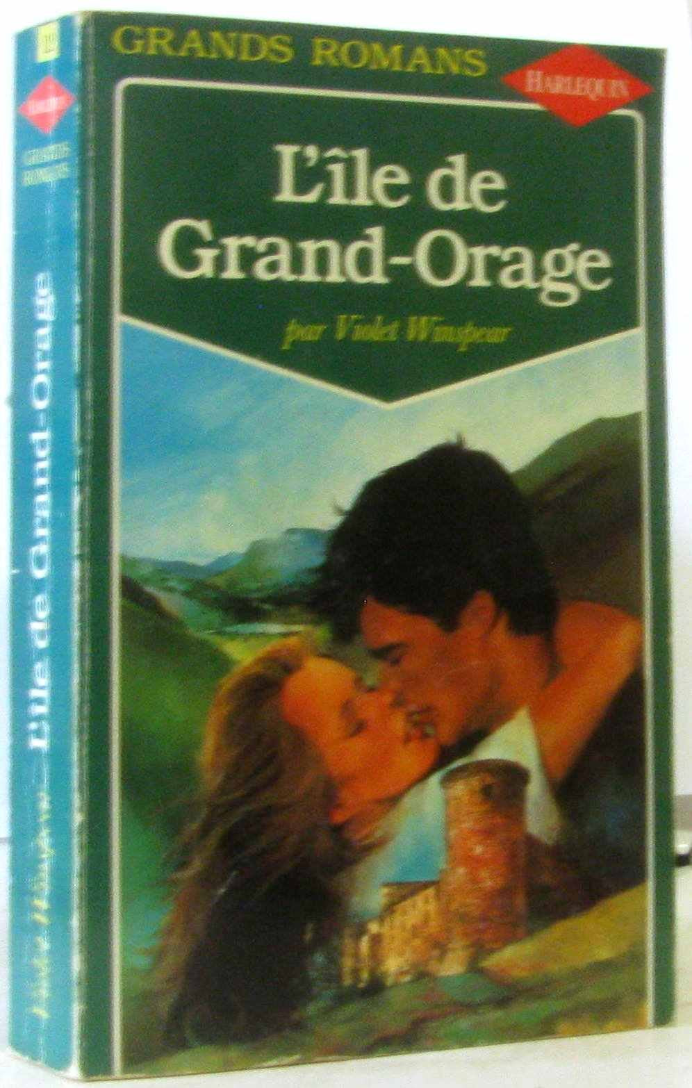 L'Ile de Grand-Orage (Collection Grands romans) book