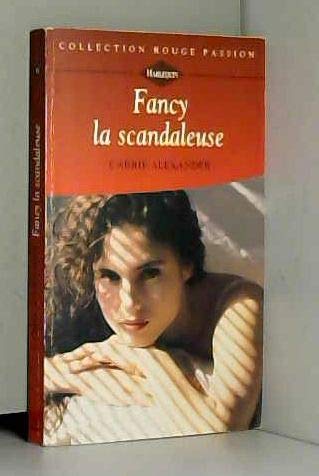 Fancy la scandaleuse (Collection Rouge passion) book