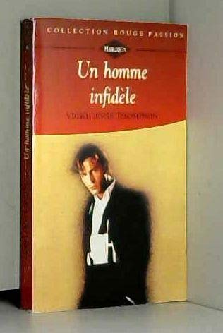 Un homme infidèle (Collection Rouge passion) book