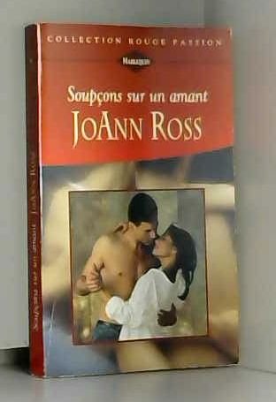 Soupçons sur un amant (Collection Rouge passion) book