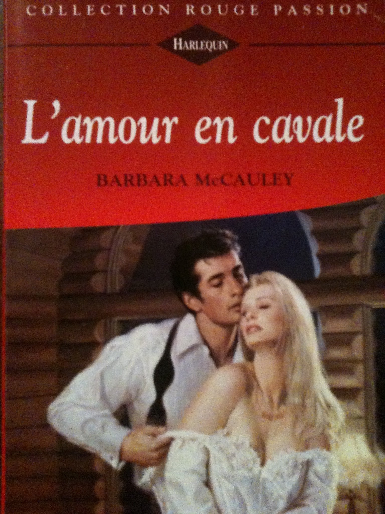 L'amour en cavale (Collection Rouge passion) book