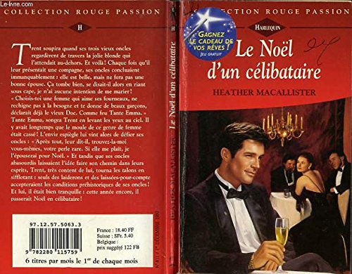 Le Noël d'un célibataire (Collection Rouge passion) book