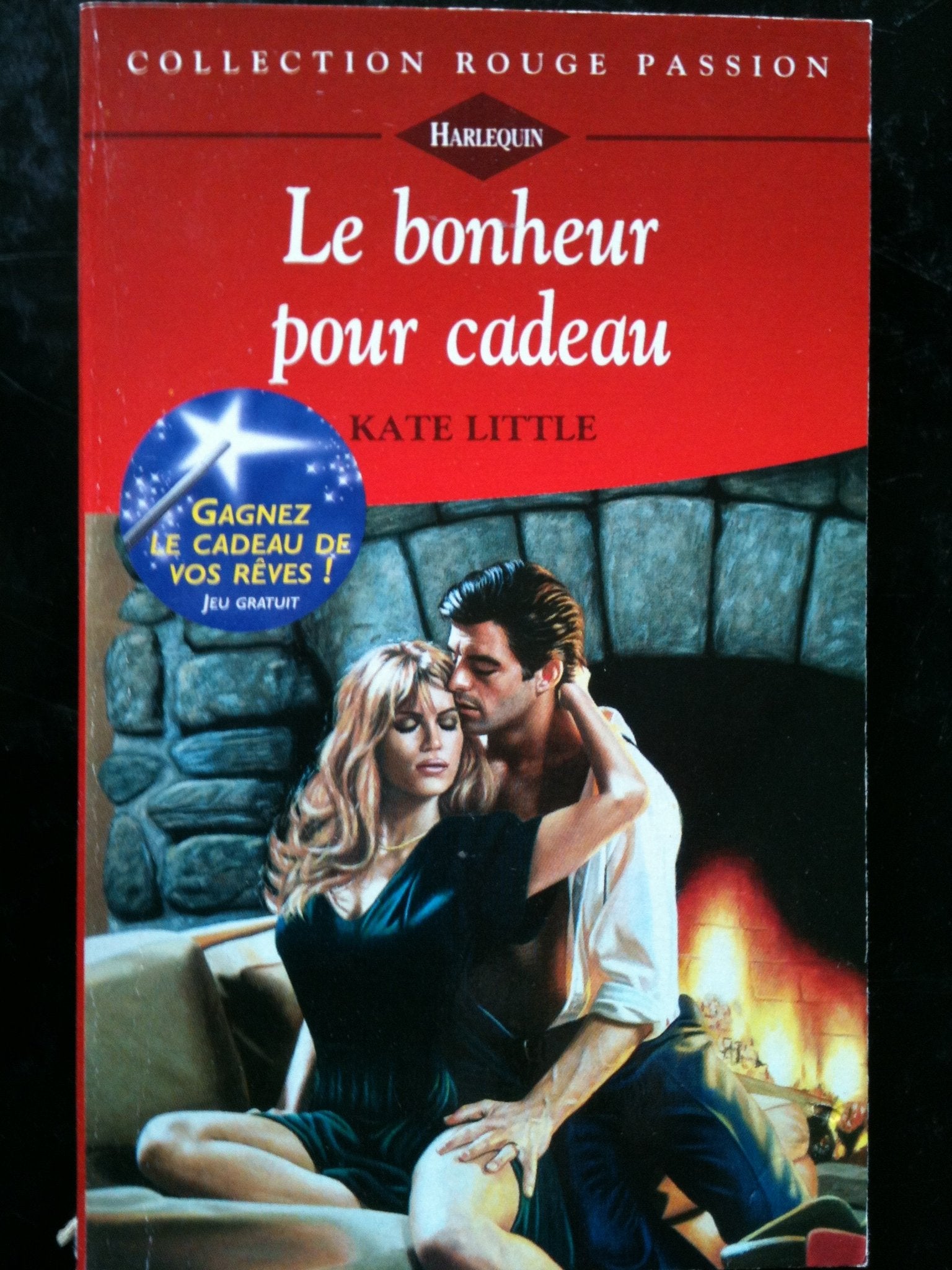 Le bonheur pour cadeau (Collection Rouge passion) book