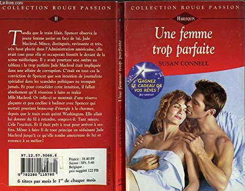 Une femme trop parfaite (Collection Rouge passion) book