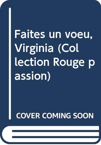 Faites un voeu, Virginia (Collection Rouge passion) book