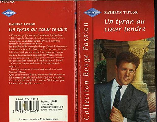 Un tyran au coeur tendre (Collection Rouge passion) Books