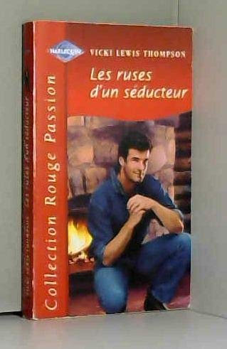 Les ruses d'un séducteur (Collection Rouge passion) Books