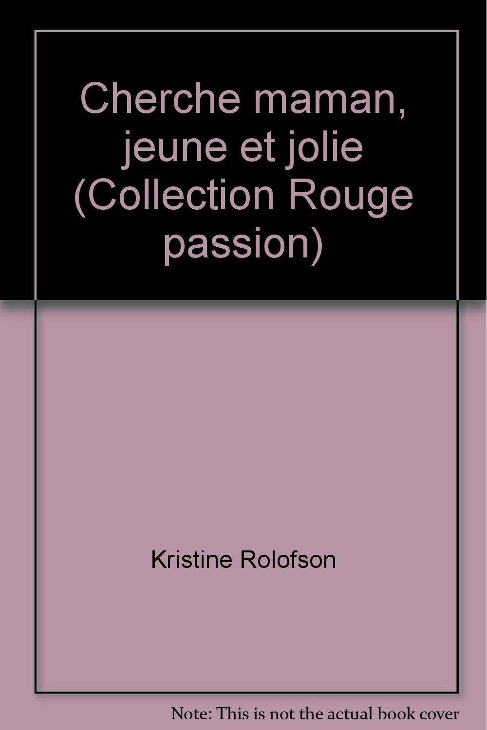 CHERCHE MAMAN, JEUNE ET JOLIE book