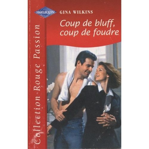 Coup de bluff coup de foudre (rouge passion 1125) book